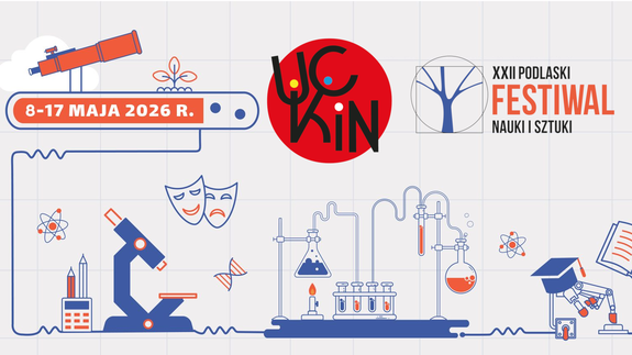 UCKiN na XXII Podlaskim Festiwalu Nauki i Sztuki